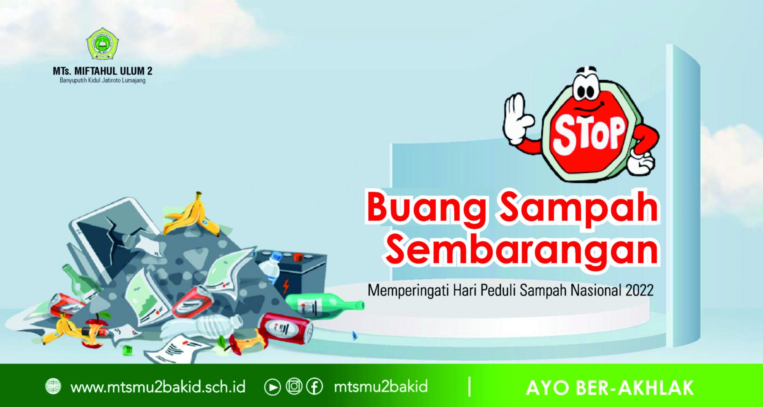 Buanglah Sampah Pada Tempatnya